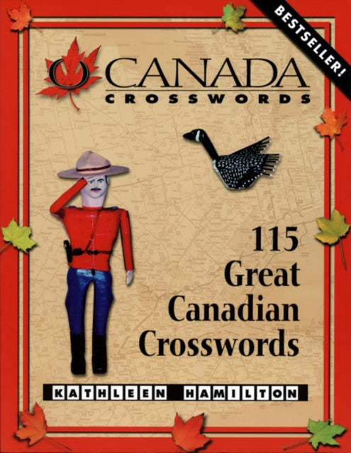 Book cover of: O Canada Crosswords Book 1. By: Kathleen Hamilton