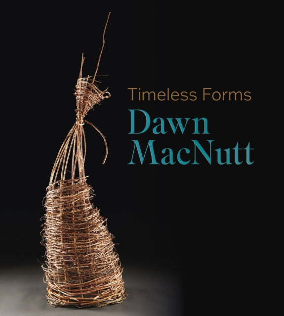 Book cover of: Timeless Forms. By: Dawn MacNutt