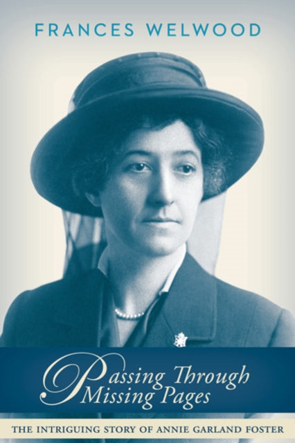 Book cover of: Passing Through Missing Pages