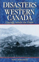 Book cover of: Disasters of Western Canada