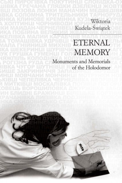 Book cover of: Eternal Memory. By: Wiktoria Kudela-Świątek