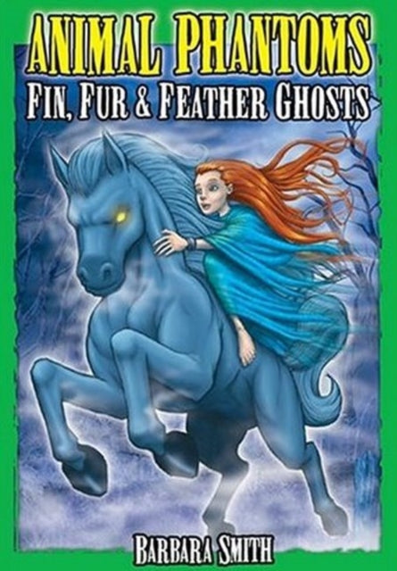 Book cover of: Animal Phantoms. By: Barbara Smith