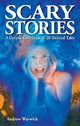 Book cover of: Scary Stories. By: Andrew Warwick