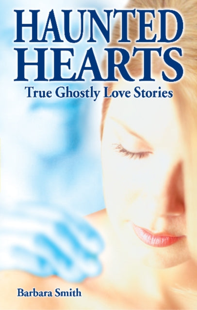 Book cover of: Haunted Hearts. By: Barbara Smith