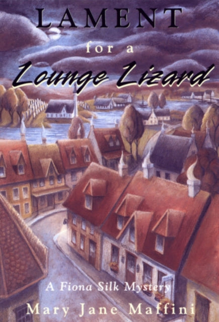Book cover of: Lament for a Lounge Lizard. By: Mary Jane Maffini