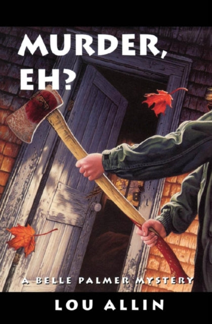 Book cover of: Murder, Eh?. By: Lou Allin