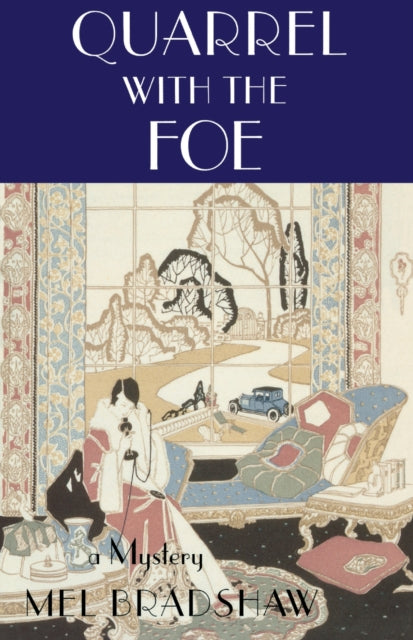 Book cover of: Quarrel with the Foe. By: Mel Bradshaw