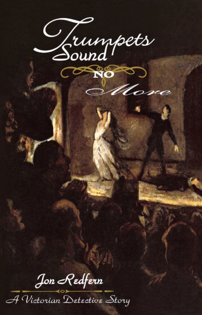 Book cover of: Trumpets Sound No More. By: Jon Redfern