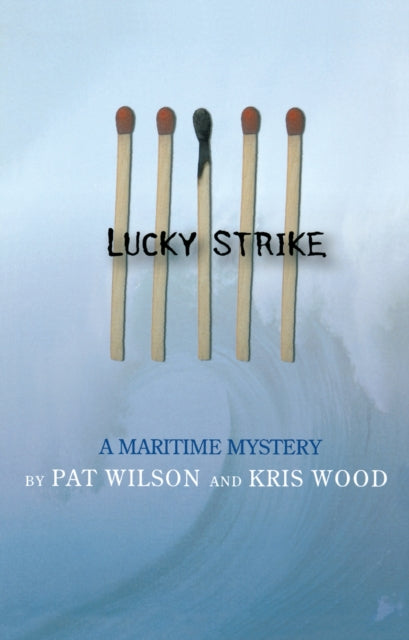 Book cover of: Lucky Strike. By: Pat Wilson