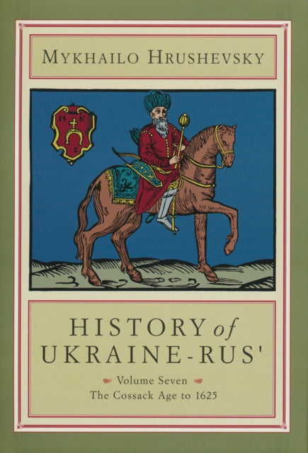 Book cover of: History of Ukraine-Rus'. By: Mykhailo Hrushevsky