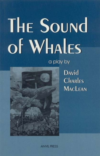 Book cover of: Sound of Whales. By: David Maclean