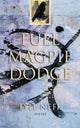 Book cover of: Full Magpie Dodge