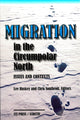 Book cover of: Migration in the Circumpolar North. By: Lee Huskey