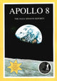 Book cover of: Apollo 8, 2nd Edition. By: Robert Godwin