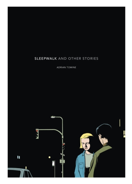Book cover of: Sleepwalk and Other Stories. By: Adrian Tomine