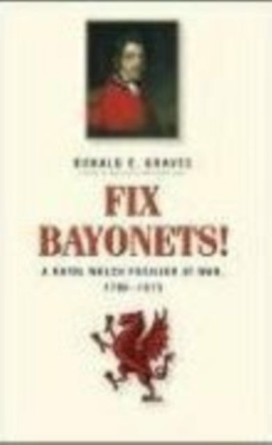 Book cover of: Fix Bayonets!. By: Donald E. Graves