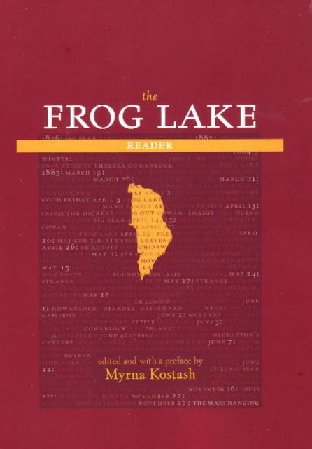Book cover of: Frog Lake Reader, The