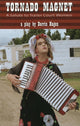 Book cover of: Tornado Magnet. By: Darrin Hagen