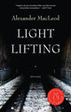 Book cover of: Light Lifting. By: Alexander MacLeod