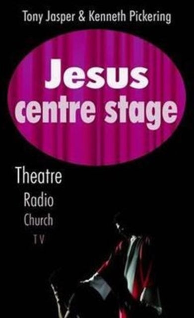 Book cover of: Jesus Centre Stage