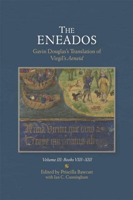 Book cover of: Eneados: Gavin Douglas's Translation of Virgil's Aeneid. By: Priscilla Bawcutt