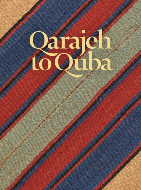 Book cover of: Qarajeh to Quba. By: Raoul E. Tschebull
