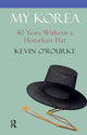 Book cover of: My Korea. By: Kevin O'Rourke