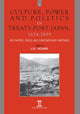 Book cover of: Culture, Power and Politics in Treaty-Port Japan, 1854-1899. By: J. E. Hoare