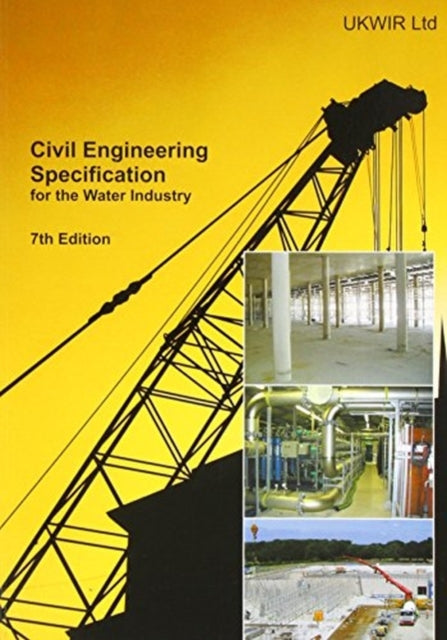 Book cover of: Civil Engineering Specification for the Water Industry (CESWI)