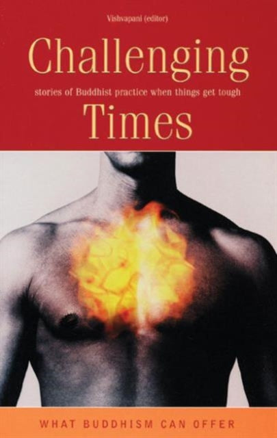 Book cover of: Challenging Times. By: Vishvapani