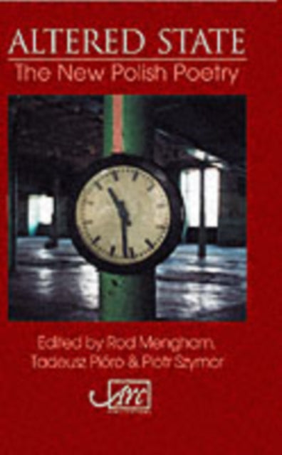 Book cover of: Altered State - The New Polish Poetry