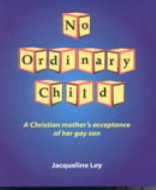 Book cover of: No Ordinary Child. By: Jacqueline Ley
