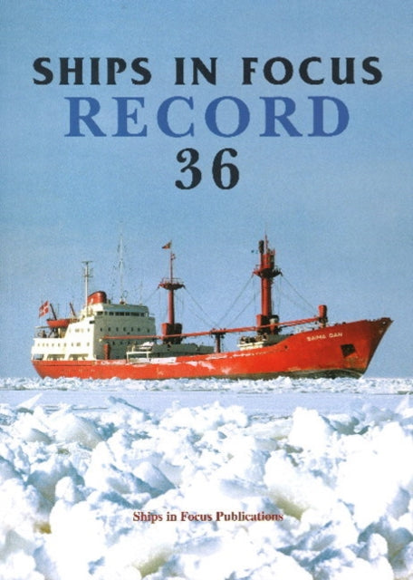 Book cover of: Ships in Focus Record 36