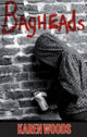 Book cover of: Bagheads. By: Karen Woods