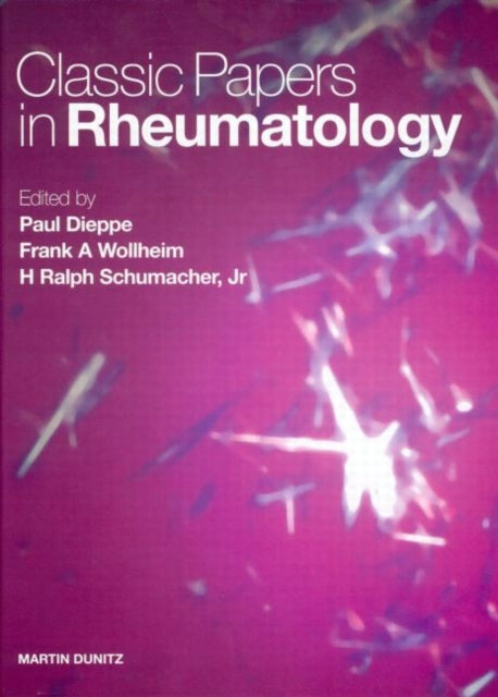 Book cover of: Classic Papers in Rheumatology. By: Paul Dieppe