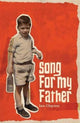 Book cover of: Song for My Father. By: Ian Clayton
