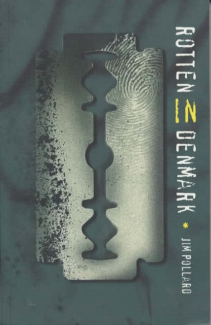 Book cover of: Rotten in Denmark. By: Jim Pollard