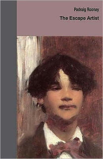 Book cover of: Escape Artist. By: Padraig Rooney