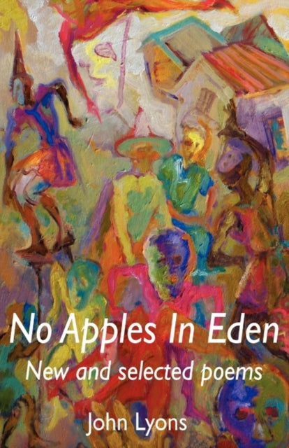 Book cover of: No Apples in Eden. By: John Lyons
