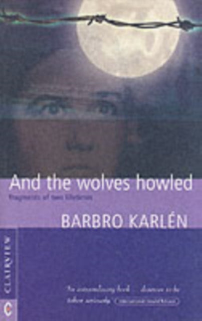Book cover of: And the Wolves Howled