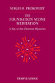 Foundation Stone Meditation