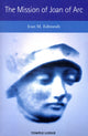 Book cover of: Mission of Joan of Arc. By: Joan M. Edmunds
