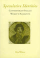 Book cover of: Speculative Identities. By: Rita Wilson