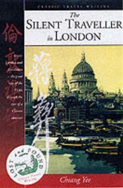 Book cover of: Silent Traveller in London