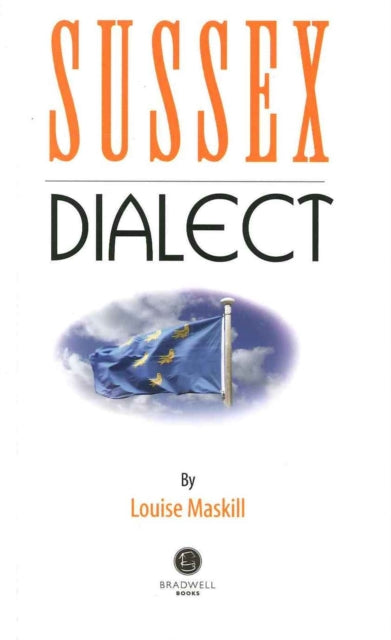 Book cover of: Sussex Dialect