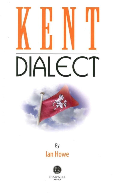 Book cover of: Kent Dialect