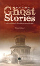 Book cover of: Scottish Ghost Stories. By: Harry Hill