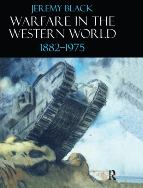 Book cover of: Warfare in the Western World, 1882-1975