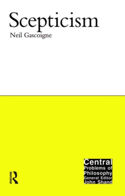 Book cover of: Scepticism. By: Neil Gascoigne