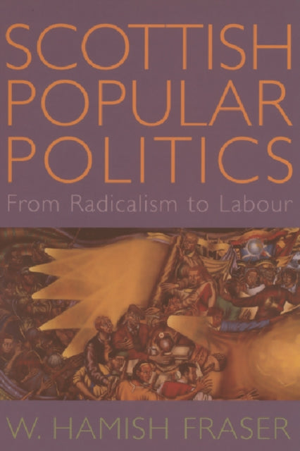 Book cover of: Scottish Popular Politics